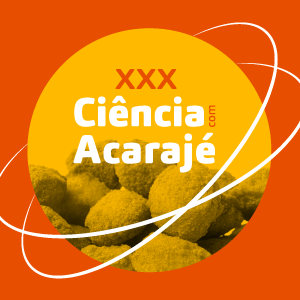 XXX Ciência com Acarajé