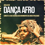 Dança Afro - Trimestral