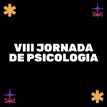 VIII Jornada de Psicologia